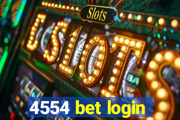 4554 bet login